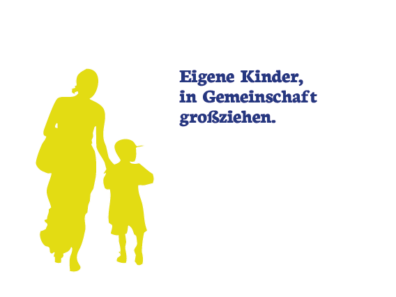 Eigene Kinder, in Gemeinschaft großziehen